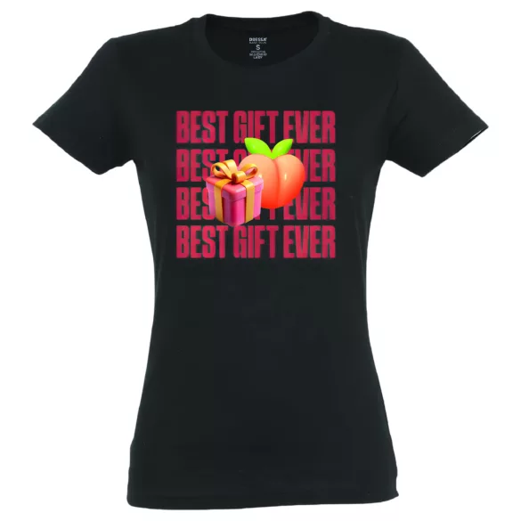 Best Gift Ever - дамска тениска - памук - черна - XL